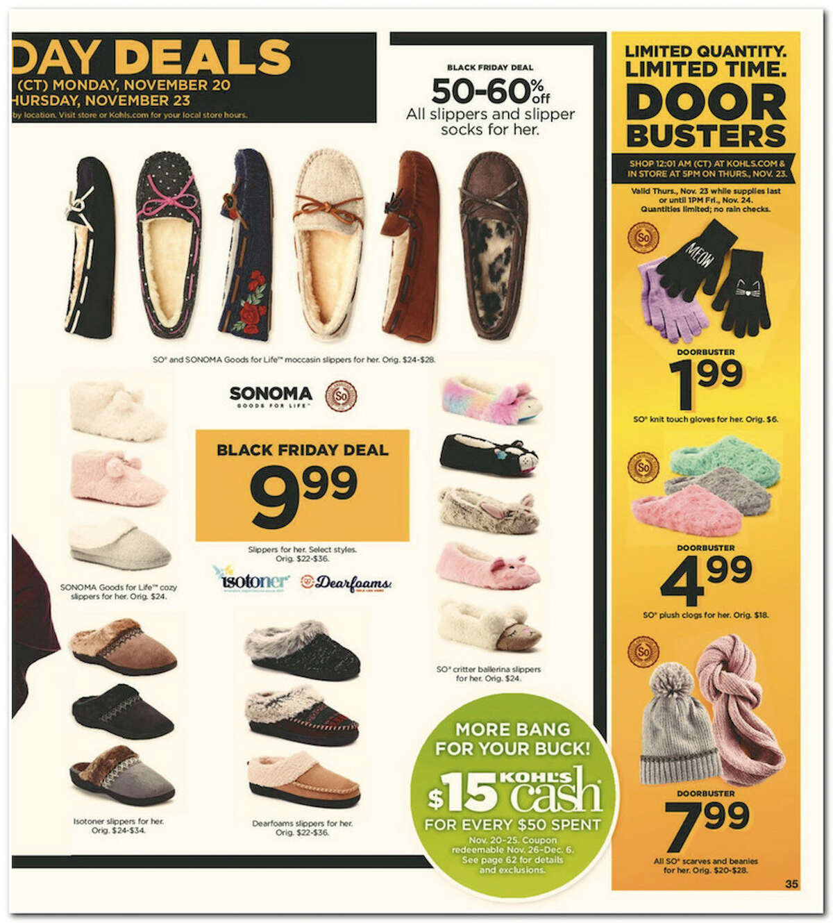 Kohl's has released its 64-page 2017 Black Friday Doorbuster ad. Prices and promotion are valid Thursday, Nov. 23 at 5 p.m. and are subject to change and availability, based on the retailer's determination.