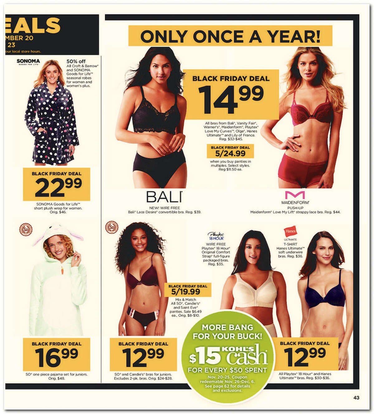 Kohl's has released its 64-page 2017 Black Friday Doorbuster ad. Prices and promotion are valid Thursday, Nov. 23 at 5 p.m. and are subject to change and availability, based on the retailer's determination.