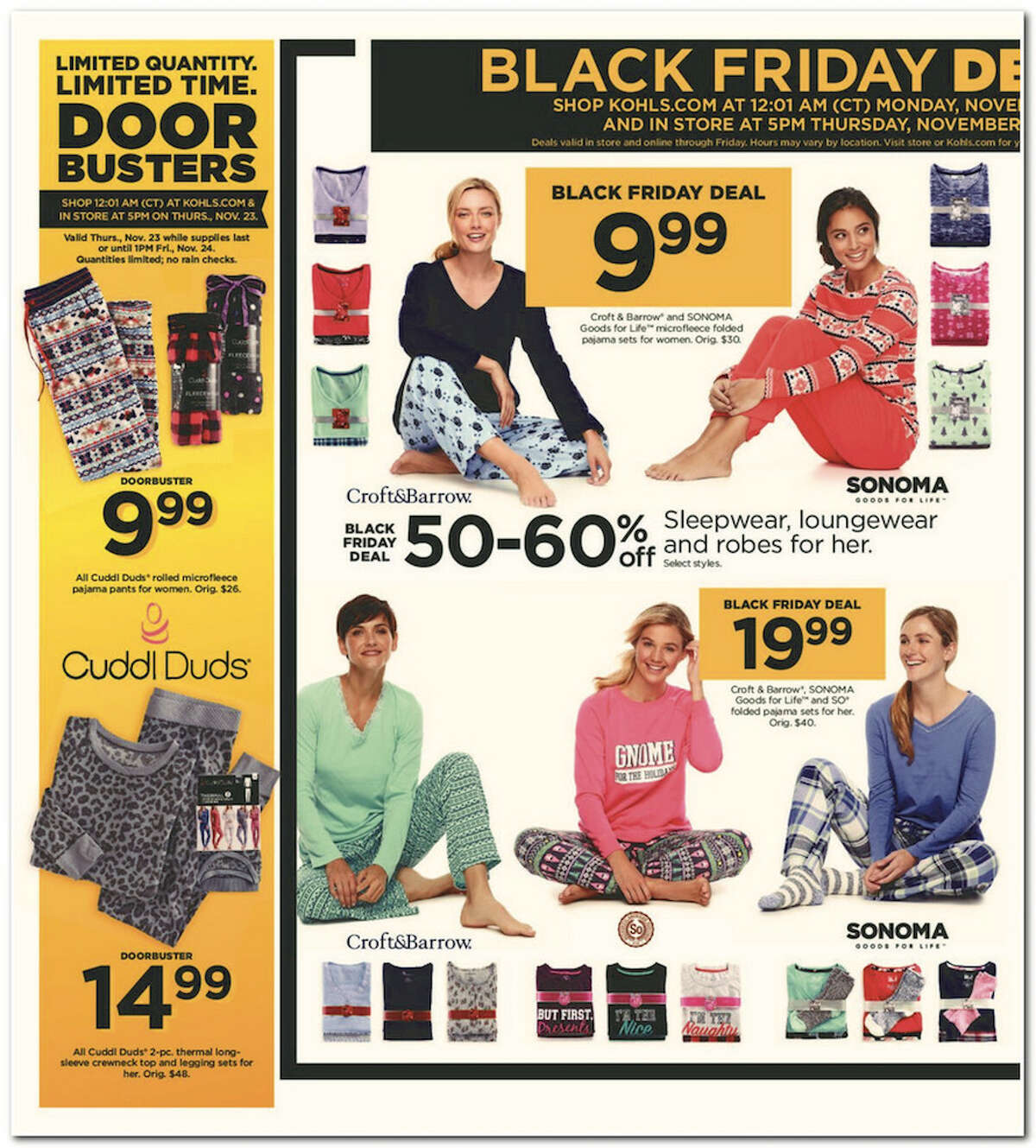 Kohl's has released its 64-page 2017 Black Friday Doorbuster ad. Prices and promotion are valid Thursday, Nov. 23 at 5 p.m. and are subject to change and availability, based on the retailer's determination.