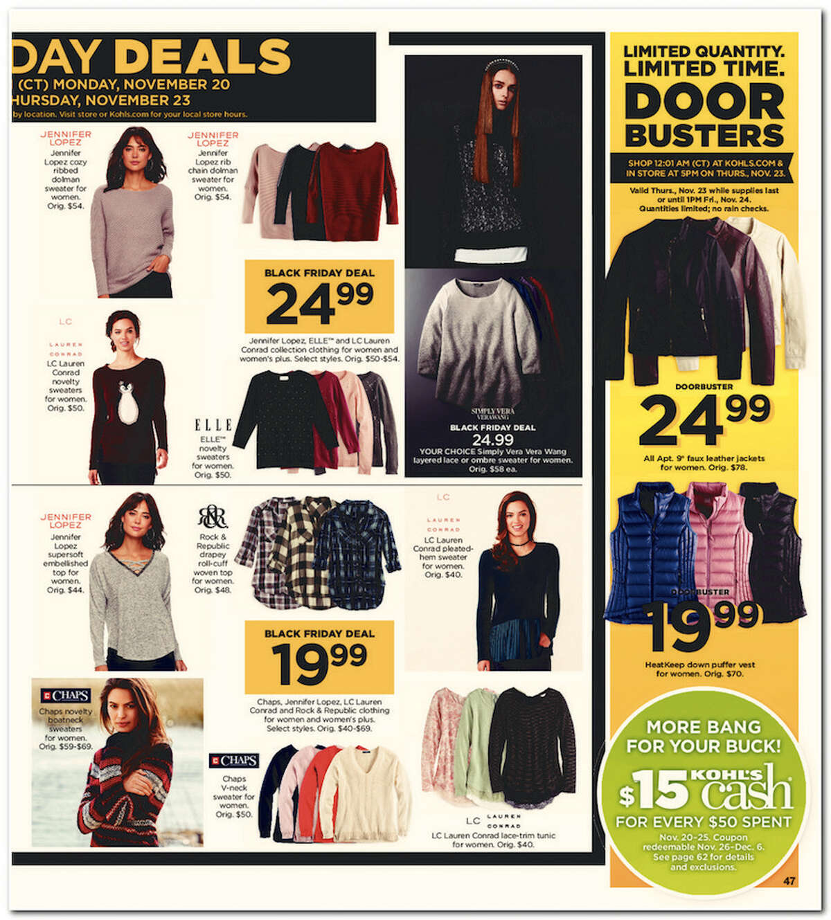 Kohl's has released its 64-page 2017 Black Friday Doorbuster ad. Prices and promotion are valid Thursday, Nov. 23 at 5 p.m. and are subject to change and availability, based on the retailer's determination.