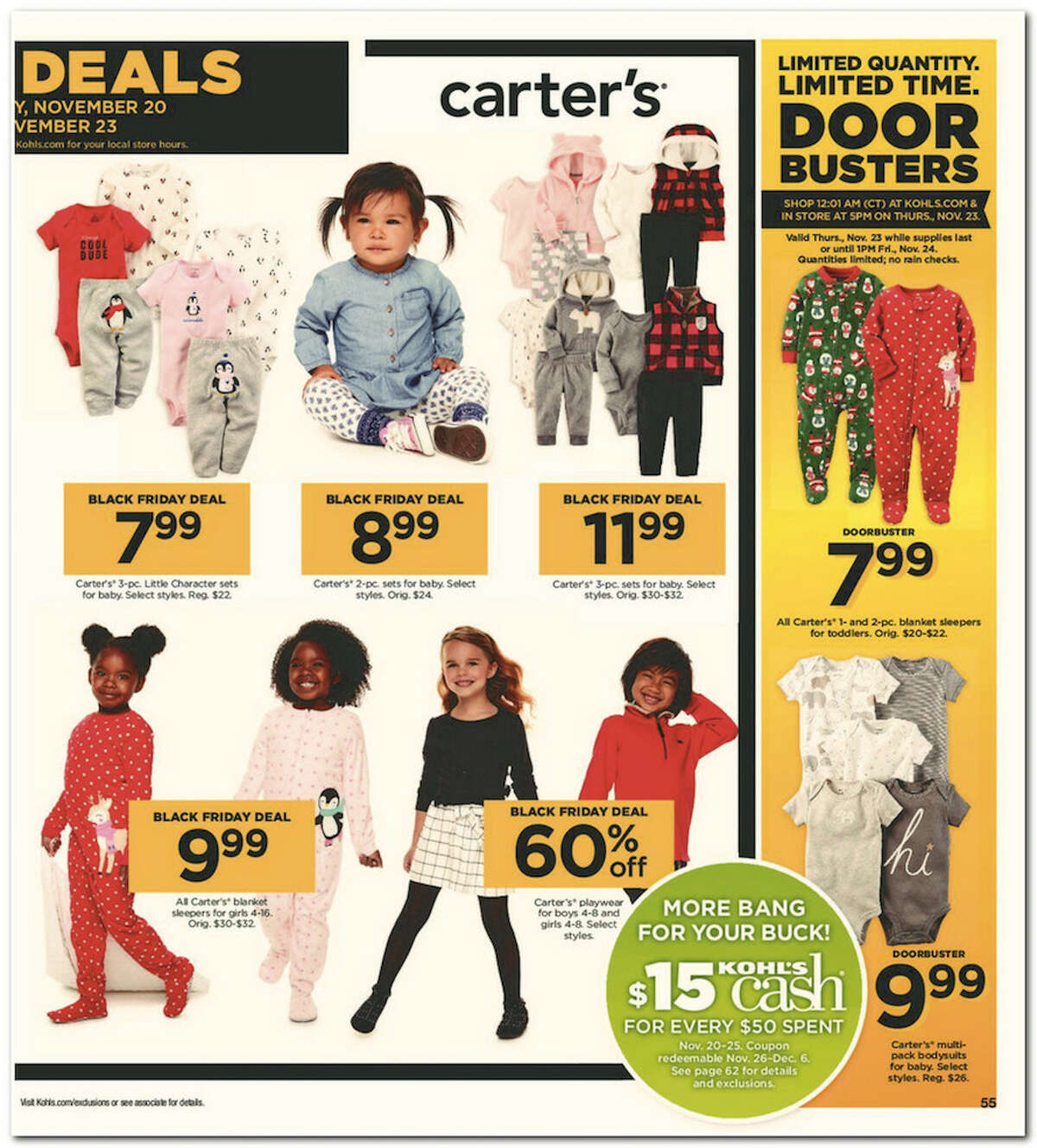 Kohl's has released its 64-page 2017 Black Friday Doorbuster ad. Prices and promotion are valid Thursday, Nov. 23 at 5 p.m. and are subject to change and availability, based on the retailer's determination.