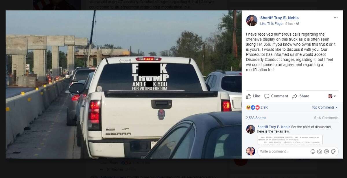 The Facebook post that started it all - Fort Bend County Sheriff Troy Nehls in November 2017 threatened disorderly conduct charges against the owner of a white truck bearing a large "F--- TRUMP" sticker on the back window.