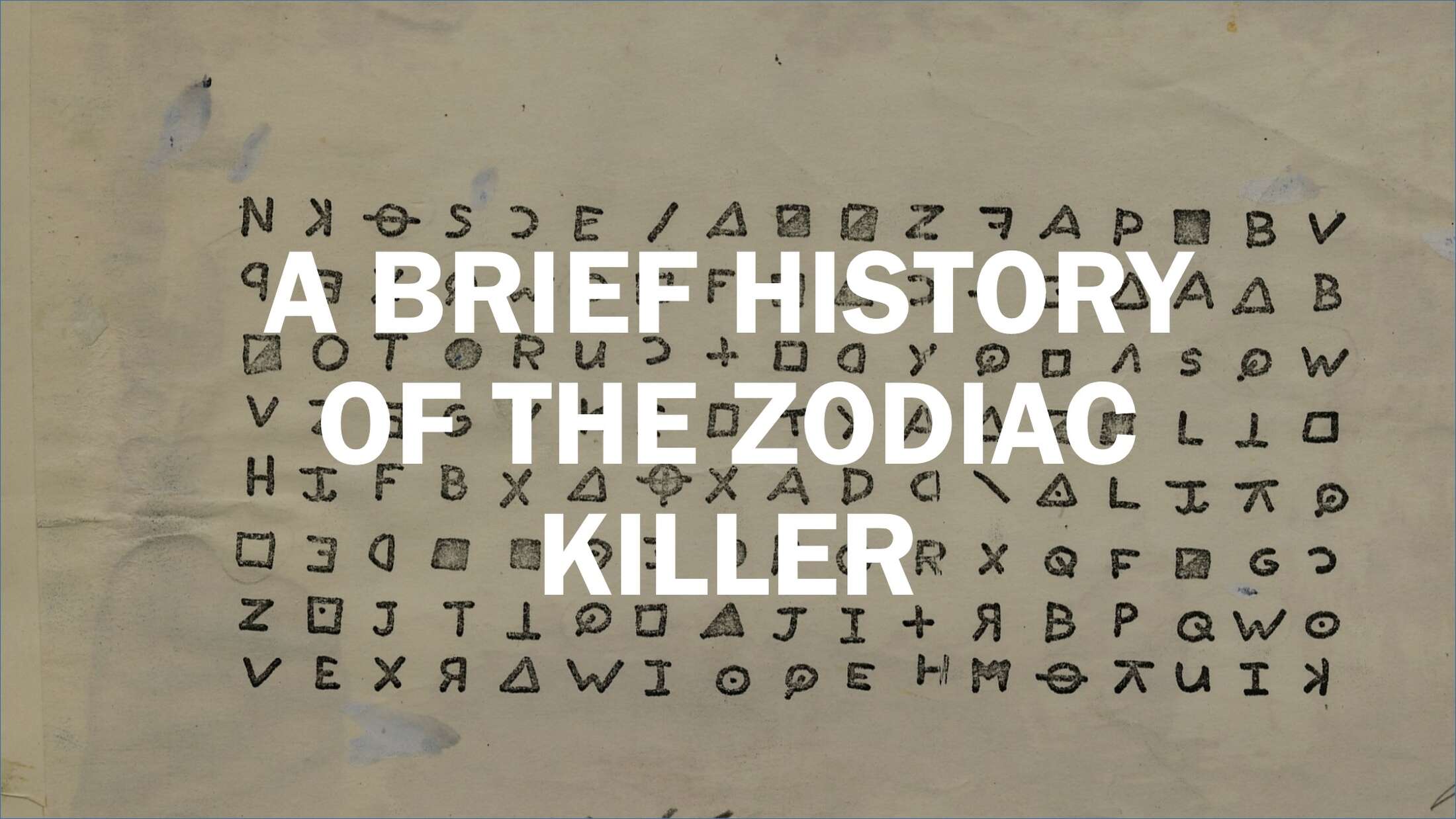 The Zodiac Killer's most uncrackable cipher has, at last, been solved