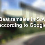 Best Places To Get Tamales In San Antonio This Holiday Season According ...