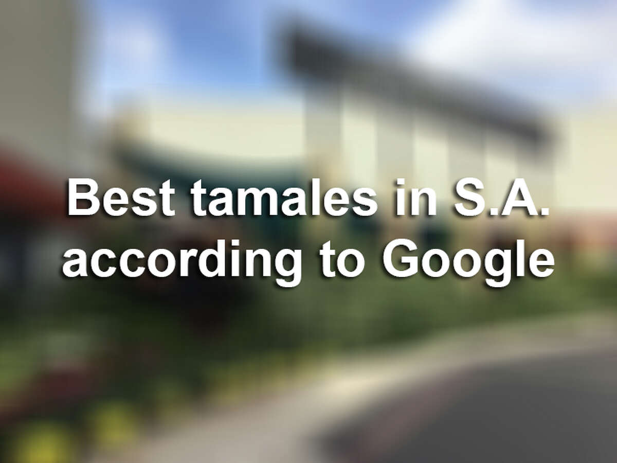 Click through the gallery to see the top-rated spots for tamales in San Antonio, according to Google reviews.