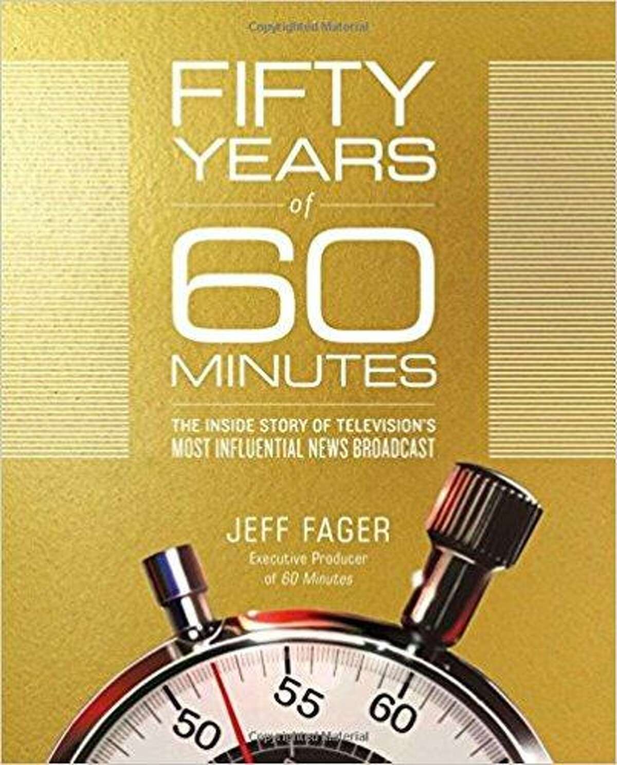 “Fifty Years of 60 Minutes” by Jeff Fager