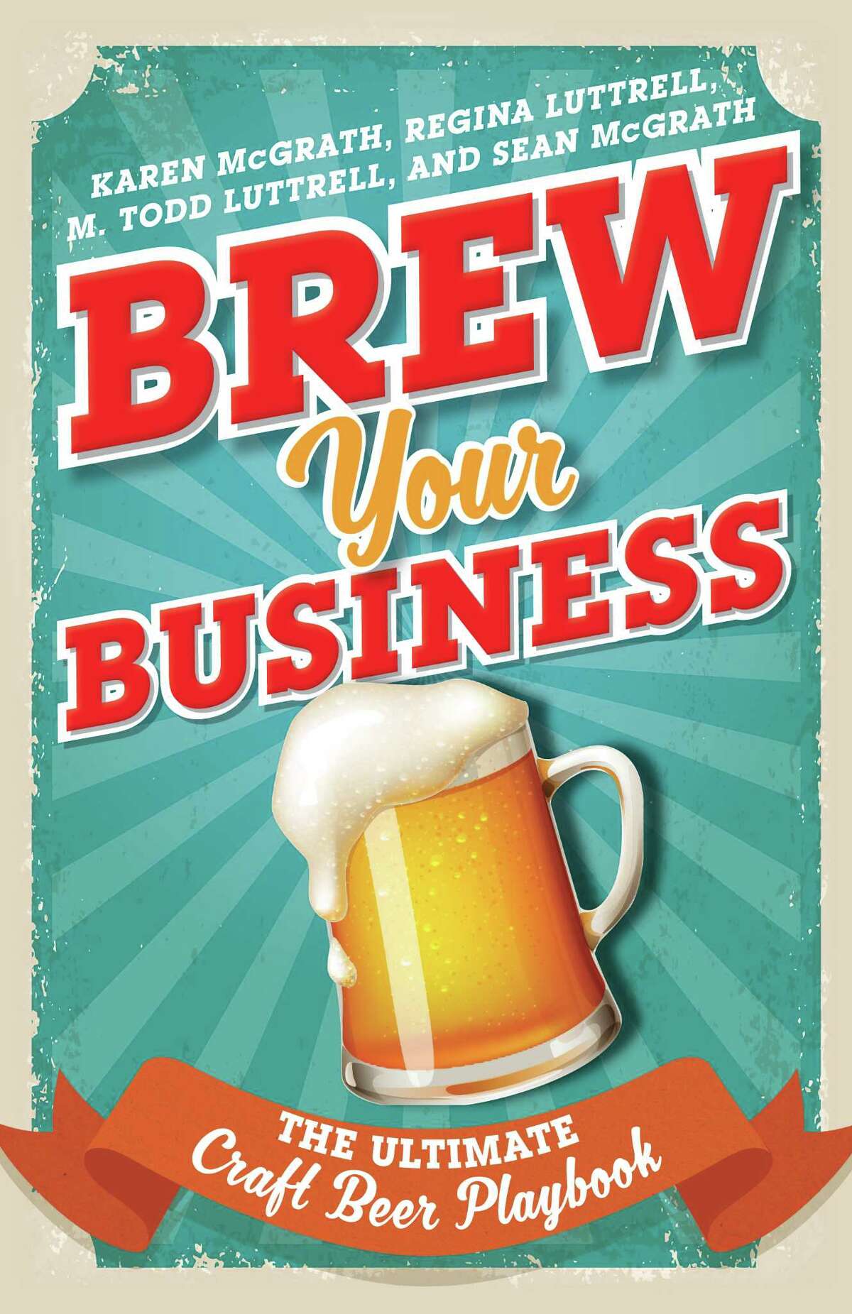 "Brew Your Business," was created by College of Saint Rose professor Karen McGrath, along with three other authors. (Provided | Rowman & Littlefield)
