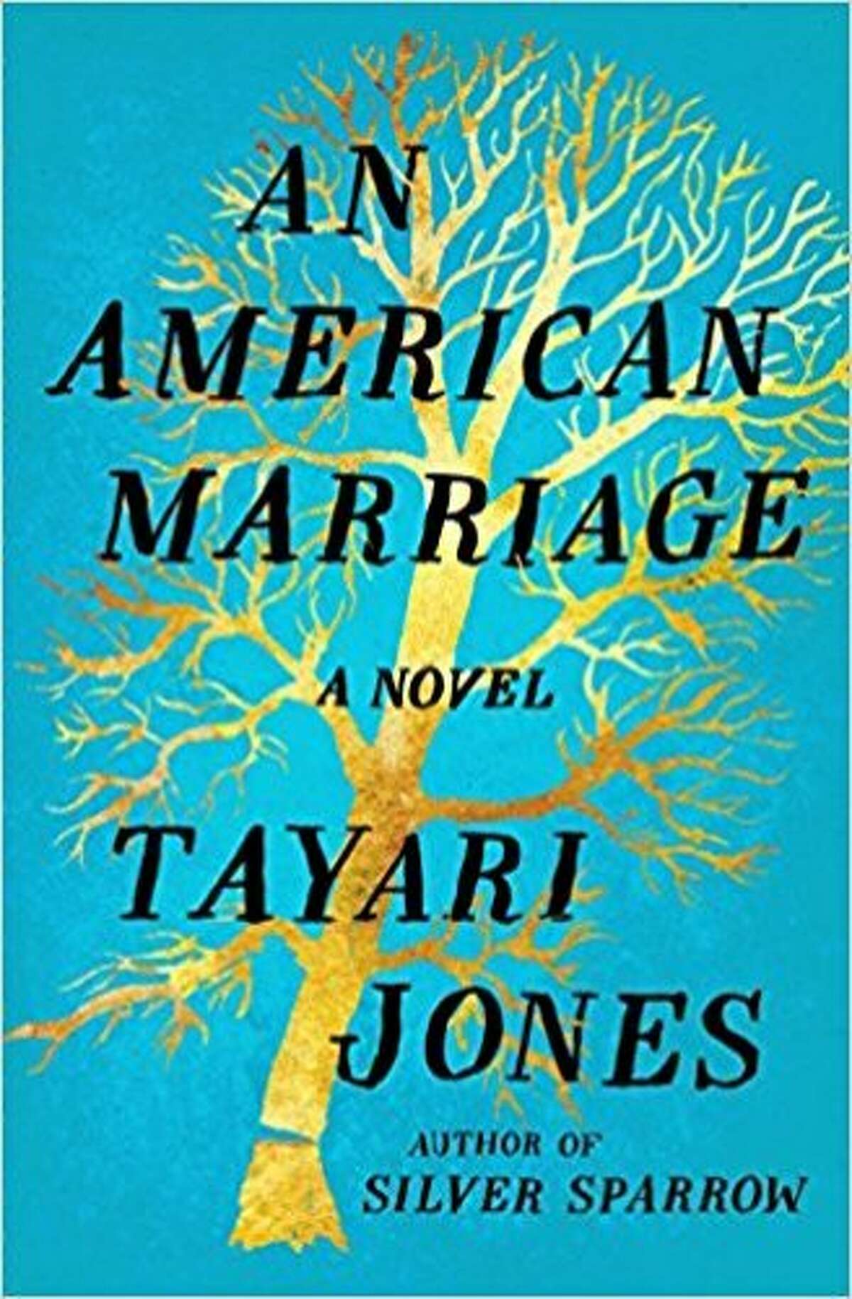 "An American Marriage" by Tayari Jones