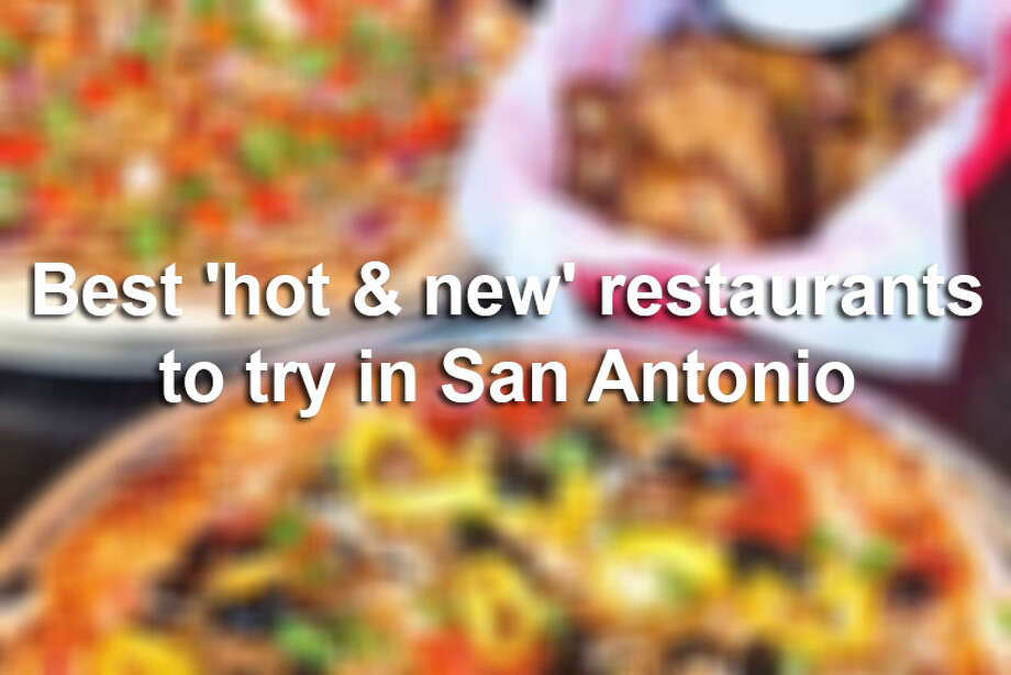 15 Hot And New Restaurants To Try In San Antonio According Thirsty To Try Something New In 2018 If You Re San Antonio