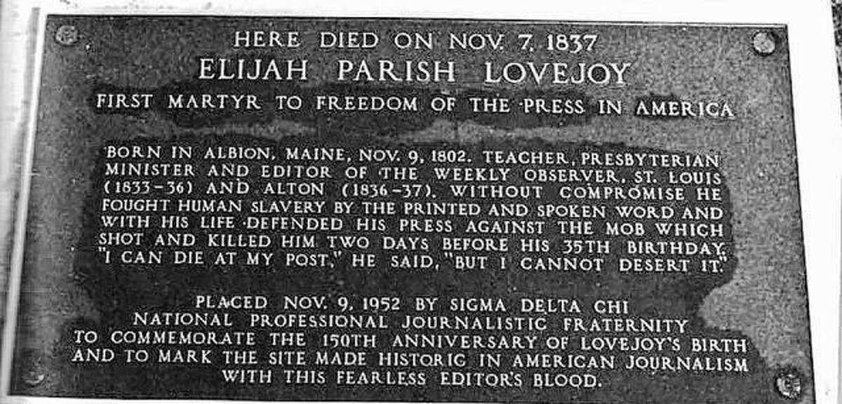 Elijah P. Lovejoy was honored in 1952 by the journalism fraternity, Sigma Delta Chi, by the placement of this plaque on a stone in Riverside Park. Unfortunately, it was stolen for the bronze it contained. The event was marked by the presence of presidential candidate Adlai Stevenson, his first appearance after his defeat for the presidency by D.D. Eisenhower.