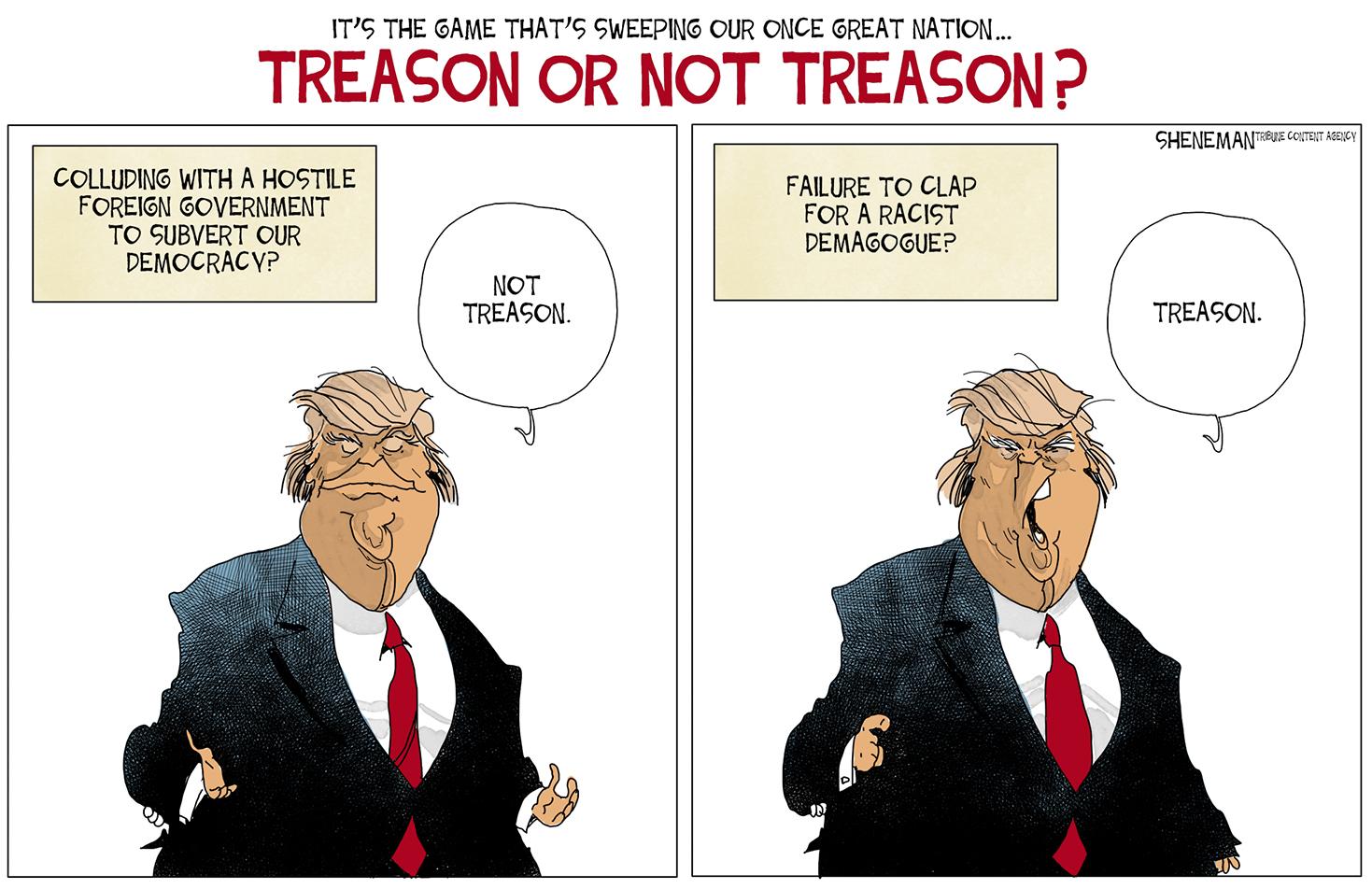 Treason перевод. Трамп равенство. Treason draw. Its Treason then.
