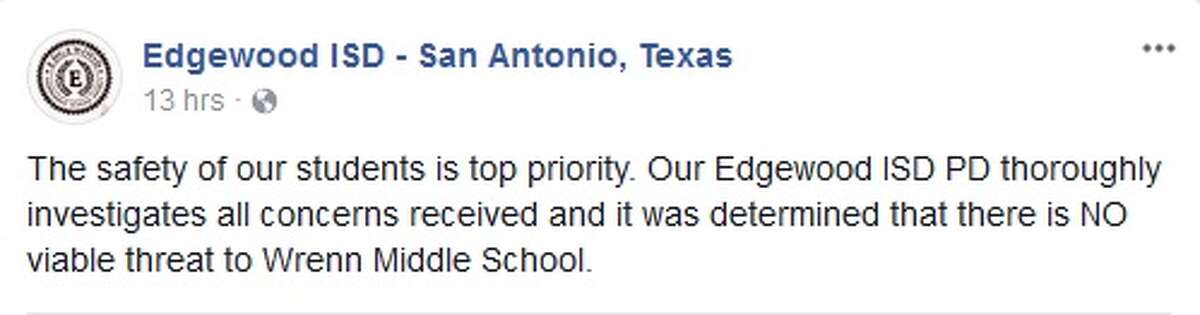 Edgewood Independent School District San Antonio, TX Edgewood ISD's police department investigated a threat made against Wrenn Middle School and said it was not credible.