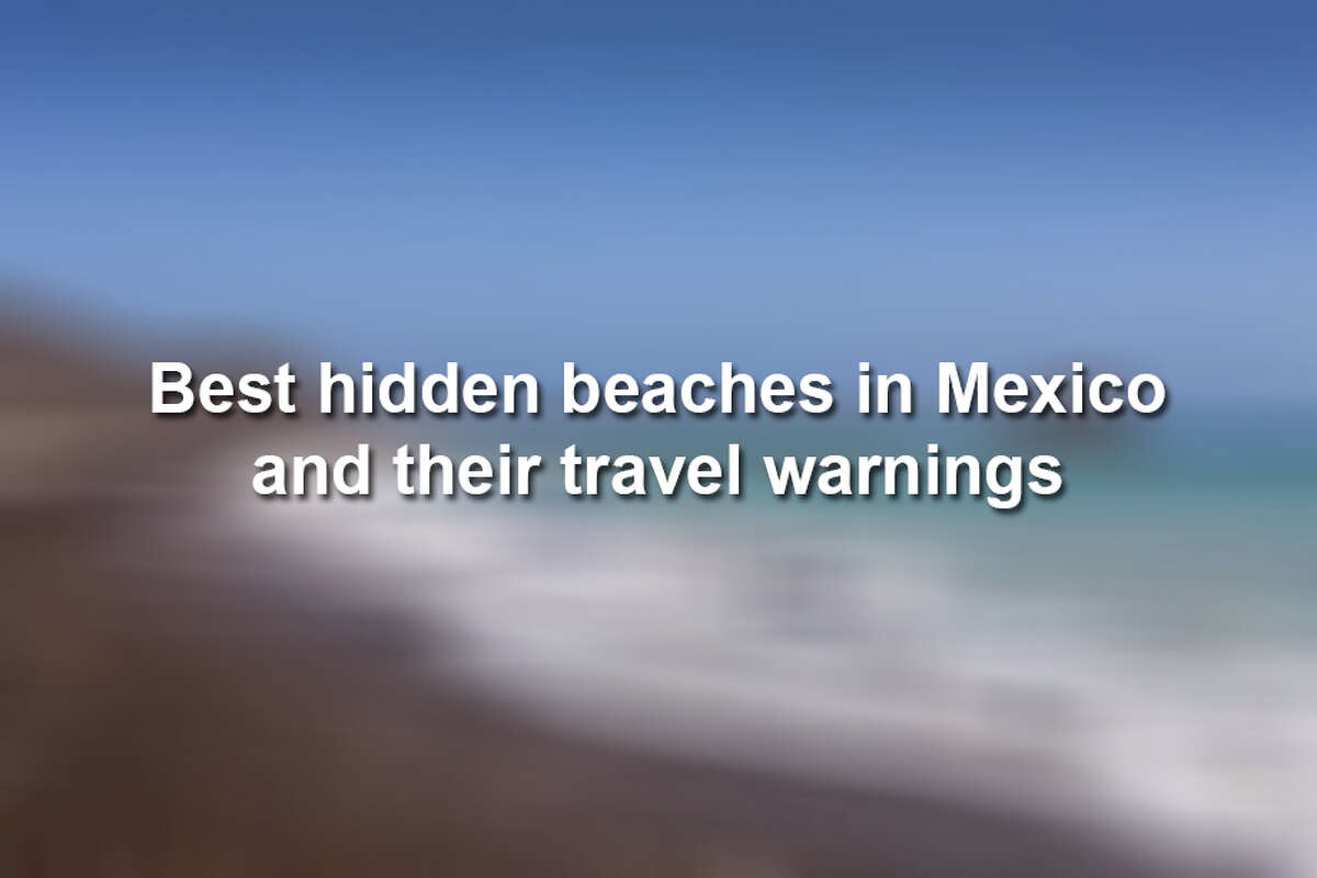 Entertainment and travel website Thrillist recently published their list of best hidden beaches in Mexico, but they all come with travel warnings.