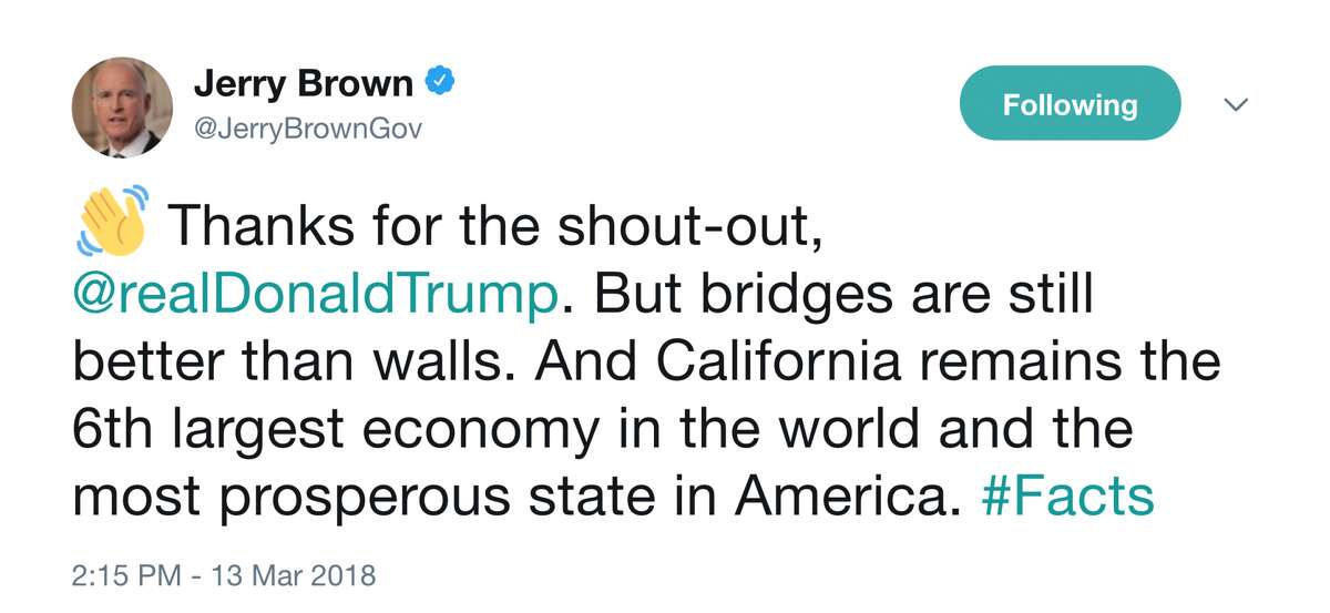 California Governor Jerry Brown sends a message to President Donald Trump over Twitter on March 13, 2018.