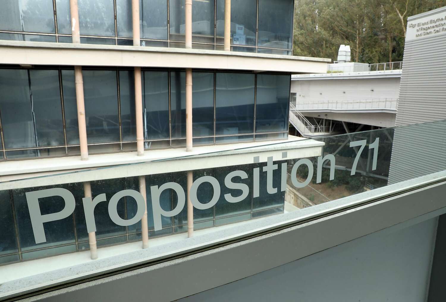 A “Proposition 71” sign at UCSF’s stem cell building