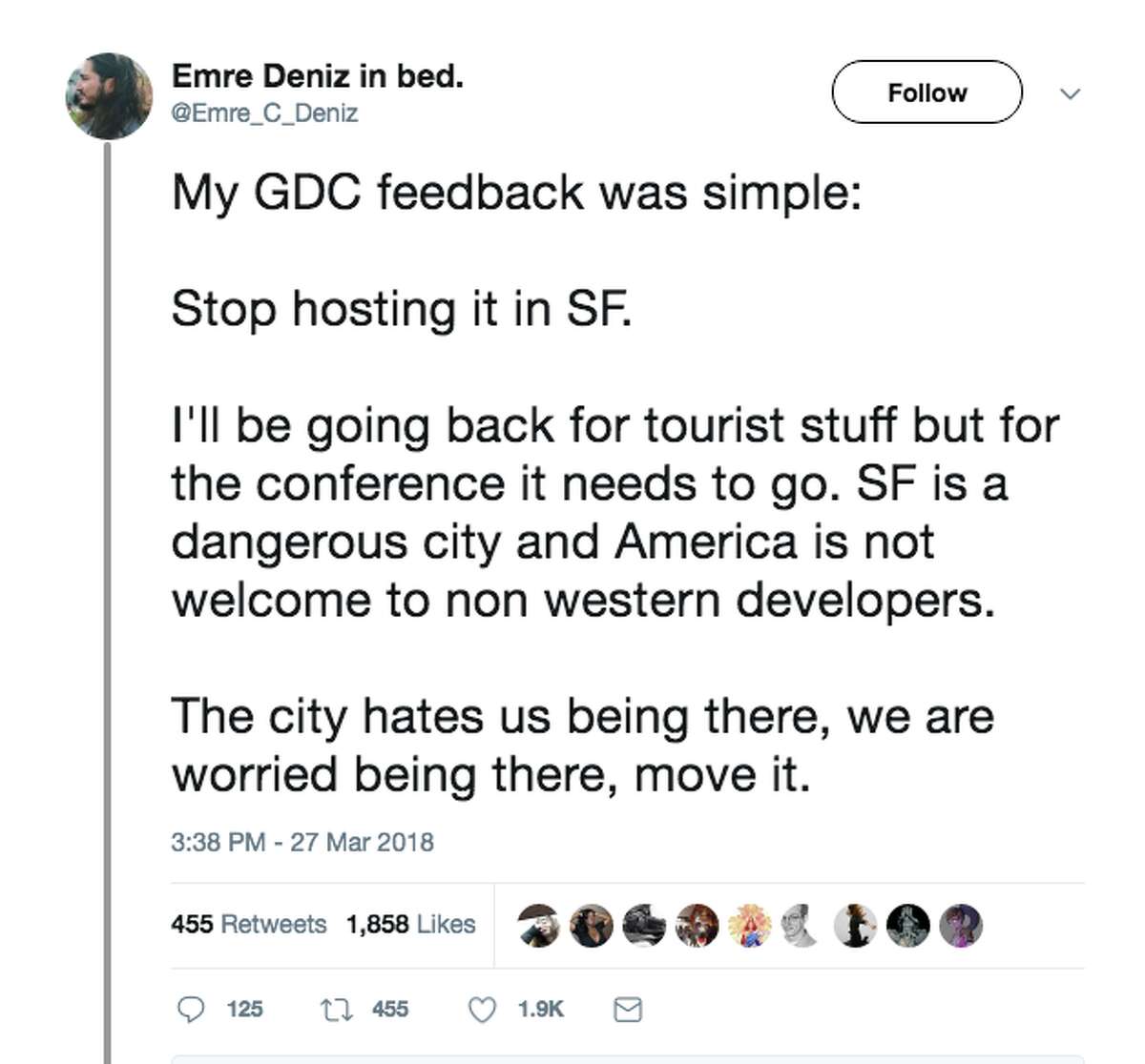 Attendees at the Game Developers Conference, held the week of March 18 at San Francisco's Moscone Convention Center, detailed some of their less-than-savory experiences in the city during their week stay.