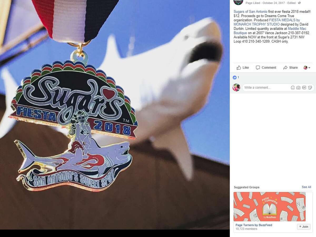 Fiesta Medal Maniacs: Sugars of San Antonio first ever fiesta 2018 medal!! $12. Proceeds go to Dreams Come True organization. Produced FIESTA MEDALS by MONARCH TROPHY STUDIO designed by David Durbin. Limited quantity available at Maddie Mac Boutique on at 2607 Vance Jackson 210-387-0192. Available NOW at the front at Sugar's 2731 NW Loop 410 210-340-1289. CASH only.