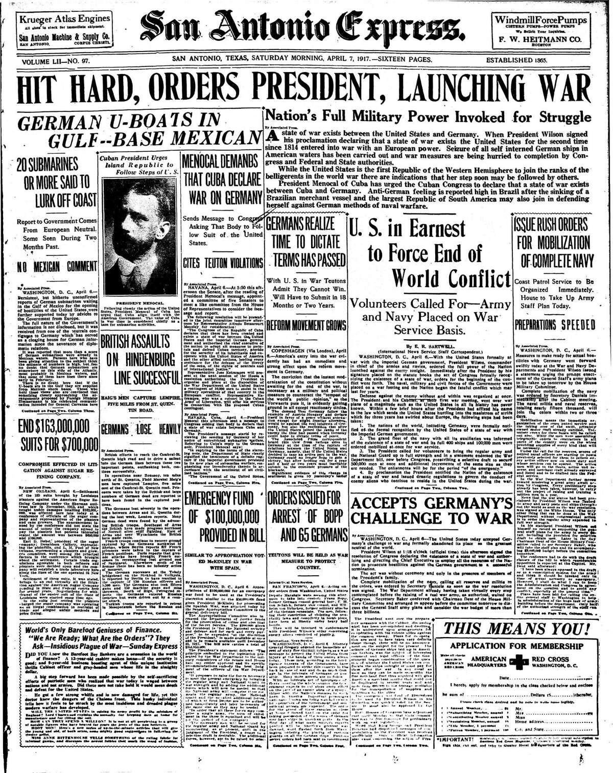 The front page of San Antonio Express April 7, 1917. "Hit hard, orders President, launching war"