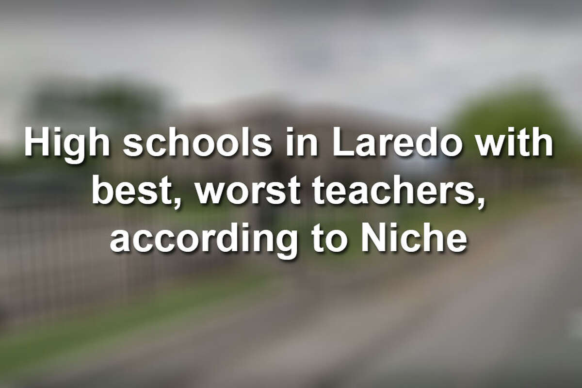 Scroll through to see which Laredo high school has the highest rated teachers. 