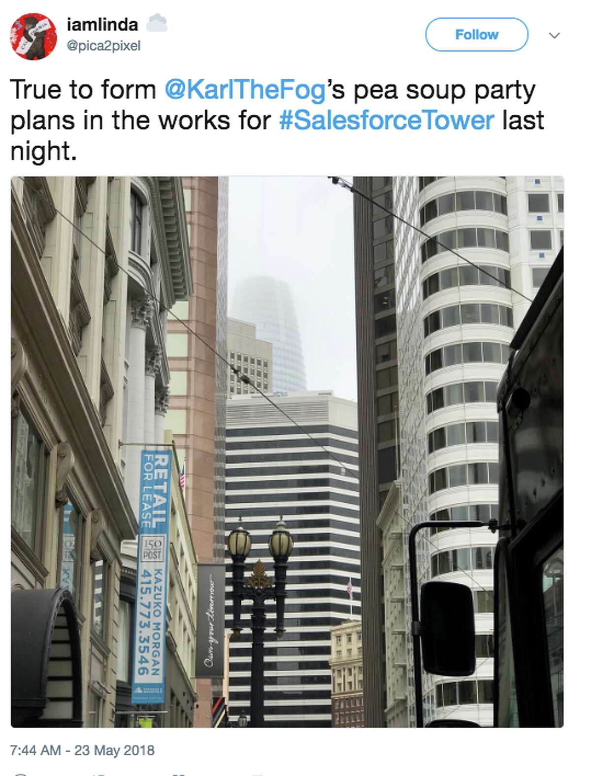 Karl the Fog upstaged the opening of the Salesforce Tower on May 22, 2018.