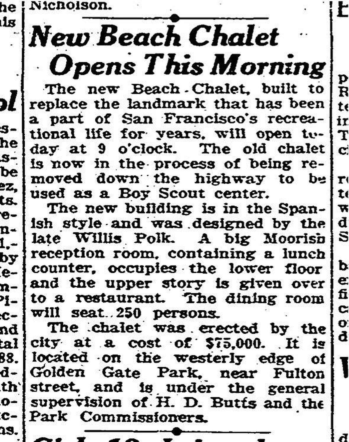 The May 30, 1925 Chronicle reports on the opening of the Beach Chalet, a Spanish-style building designed by Willis Polk.