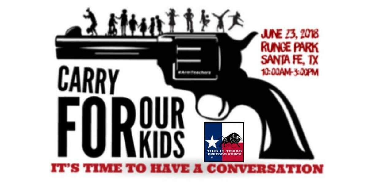 The This is Texas Freedom Force will host the "Carry for our Kids" pro-gun rally in Santa Fe on Saturday, a little more than a month after a 17-year-old gunman killed 10 and wounded 13 at Santa Fe High School.
