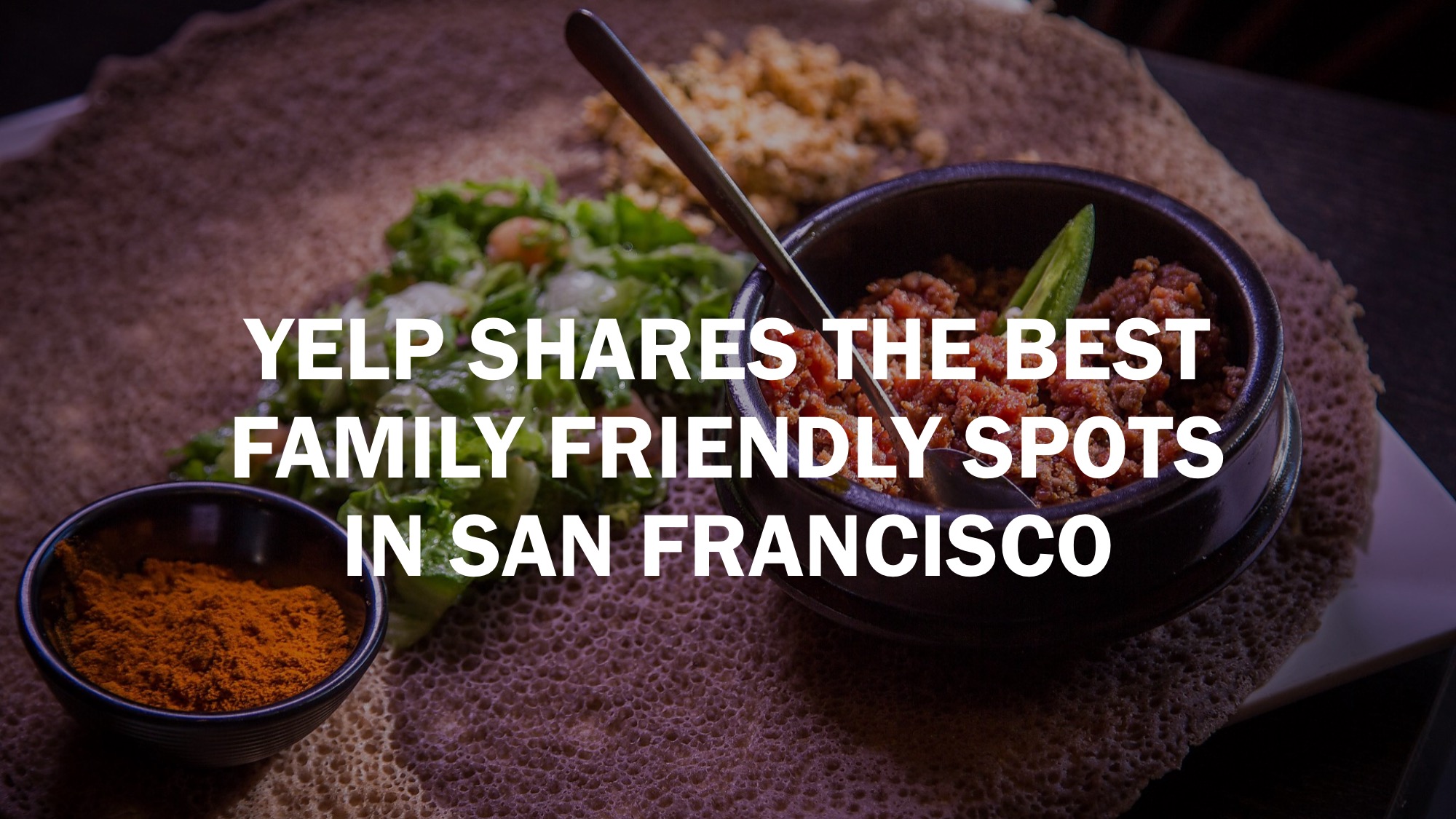 These are the best family friendly restaurants in San Francisco