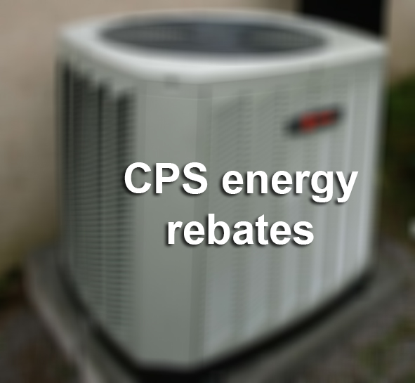 8-cps-energy-rebates-that-could-save-san-antonio-homeowners-hundreds