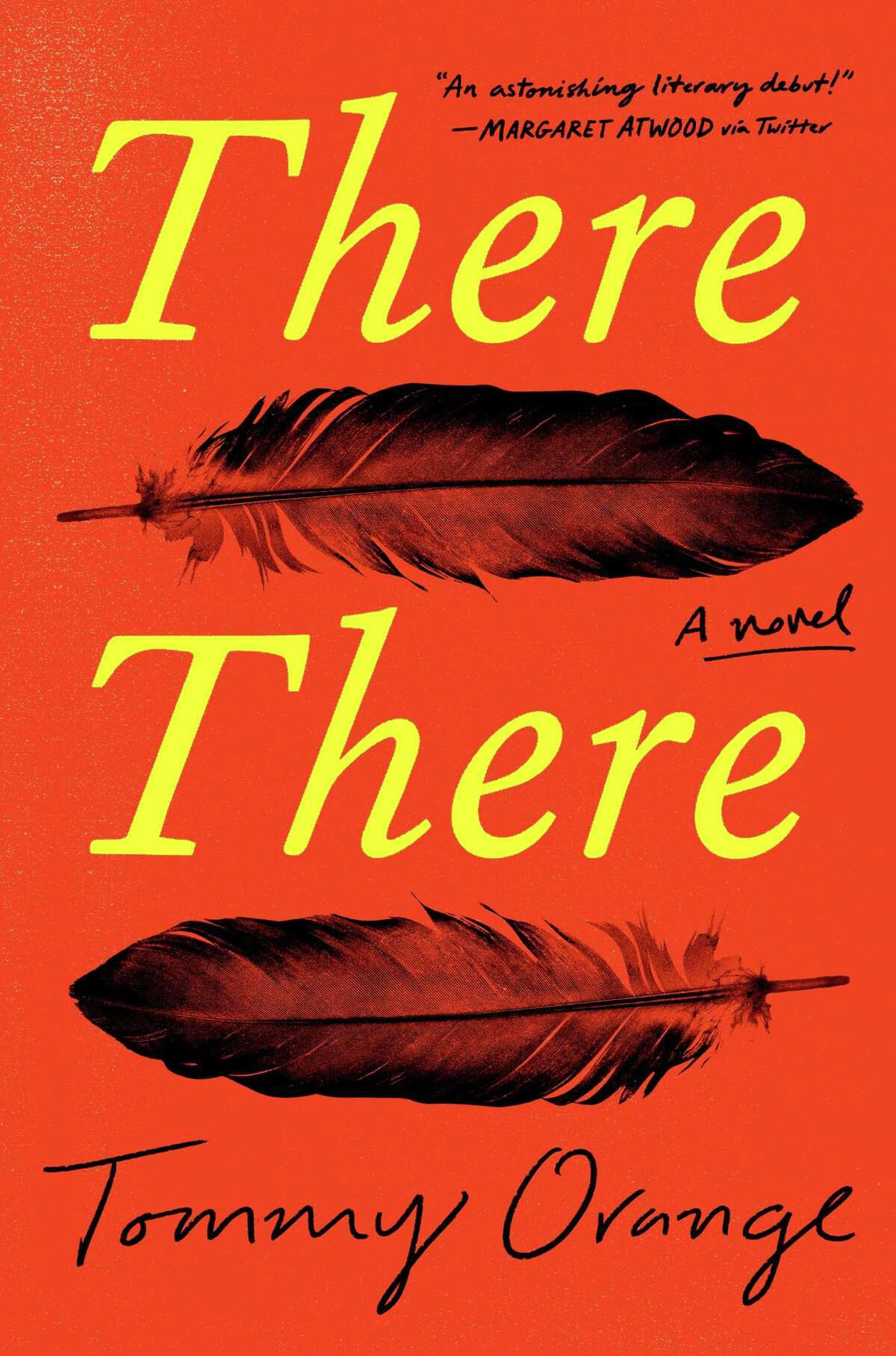 "There There" by Tommy Orange; Alfred A. Knopf (294 pages, $25.95). (Penguin Random House)