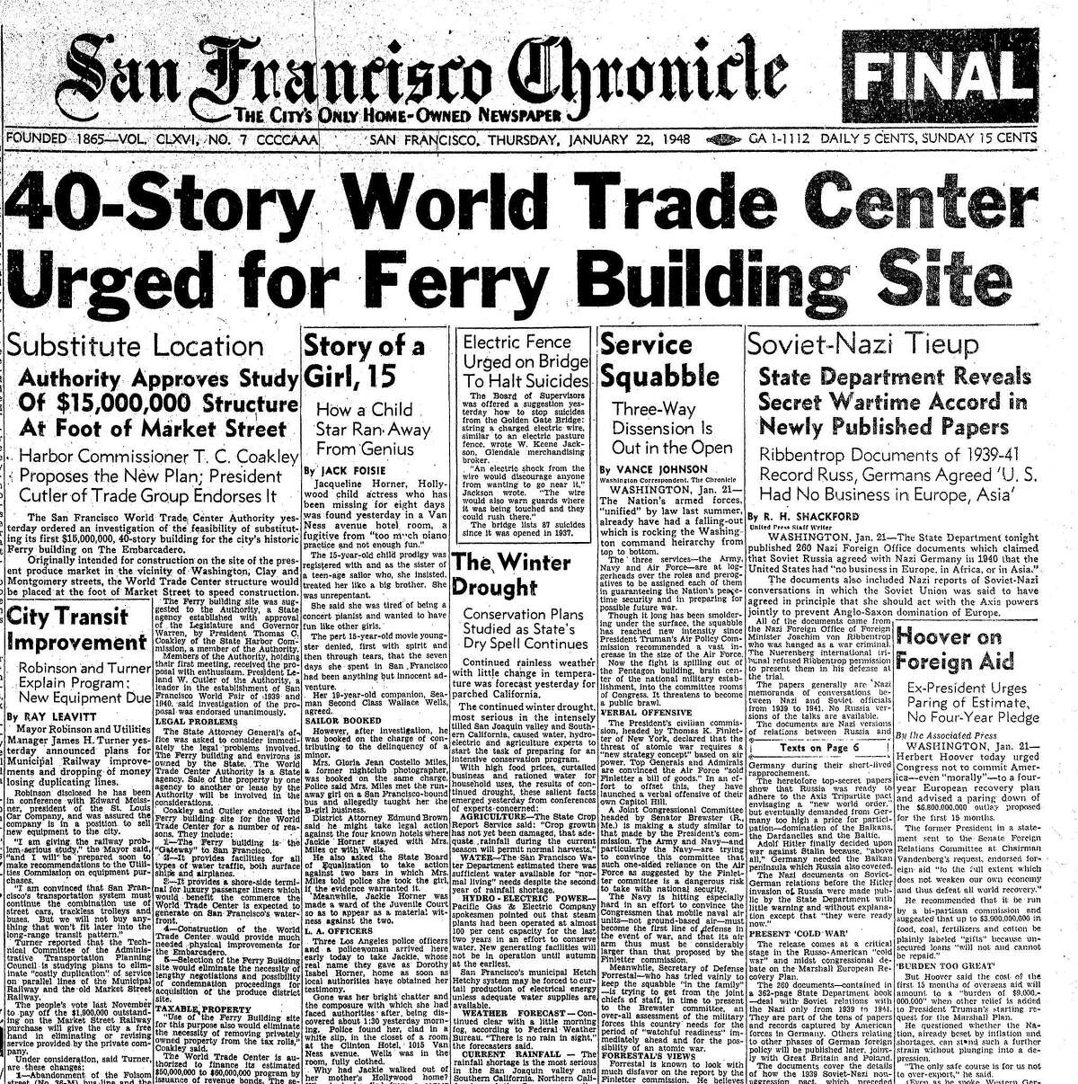 1948年1月22日的纪事报报道了拆除旧渡轮大楼的计划，并用一座40层的世界贸易中心大楼取而代之