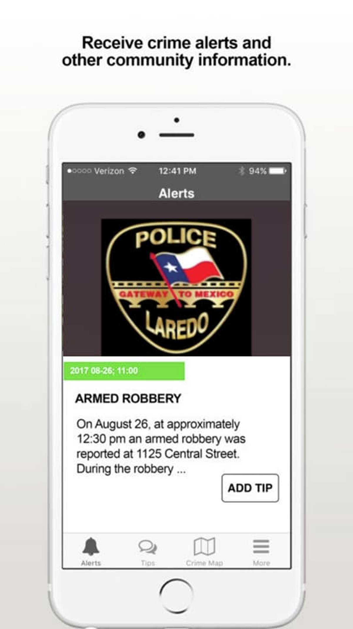 Laredo police launched their new app Thursday. With it, people will receive alert notifications of incidents occurring within the city. People can also submit information cases police need information on.