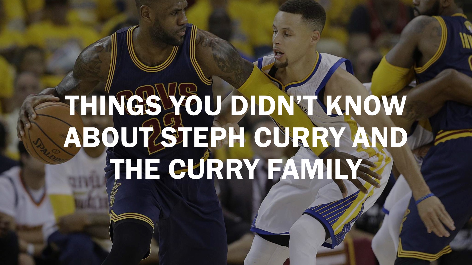 28 facts that you might not know about Stephen Curry