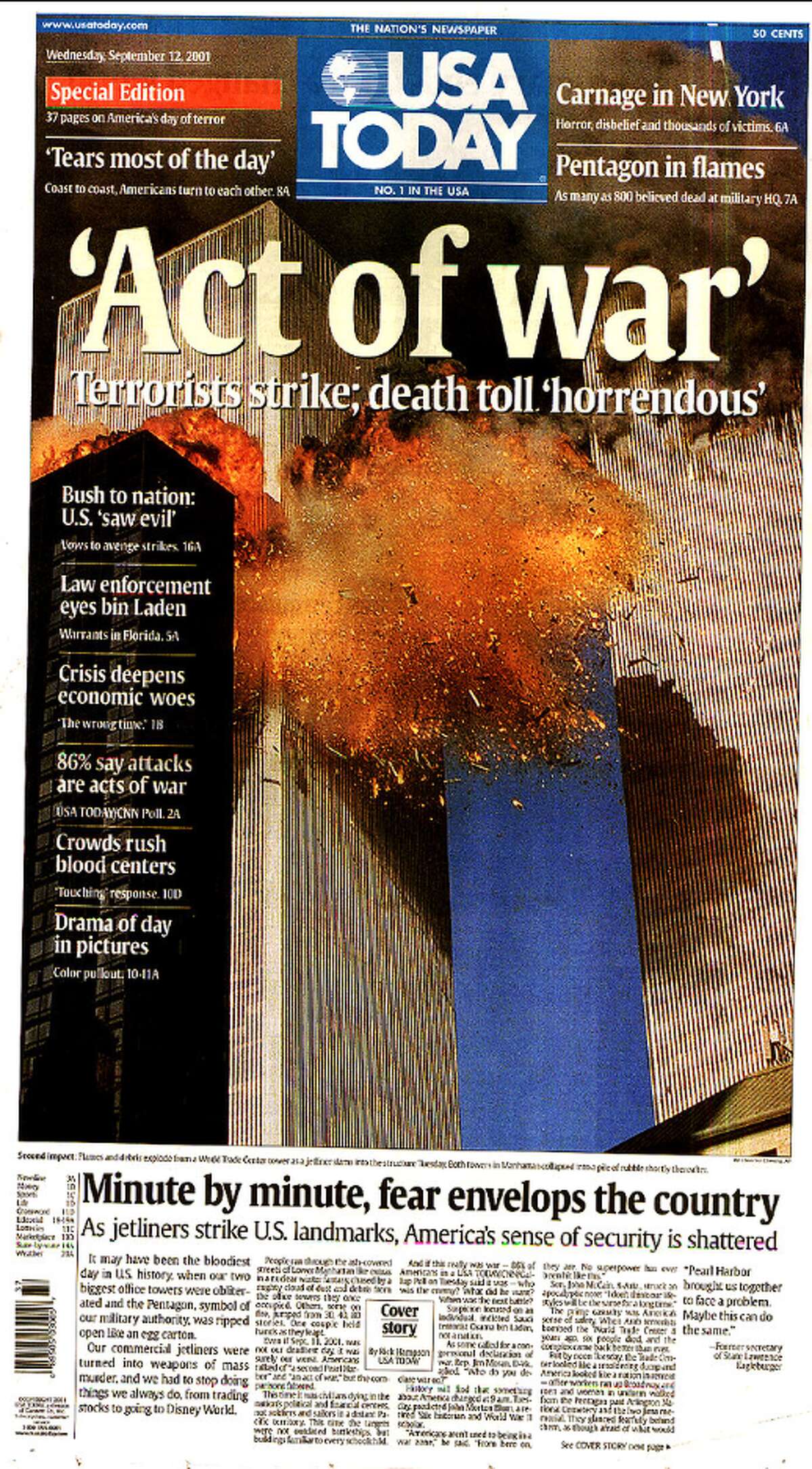 Click through the slideshow to view front pages of newspapers in America and around the world reporting on the Sept. 11, 2001 terror attack. The USA Today front page on Sept. 12, 2001.