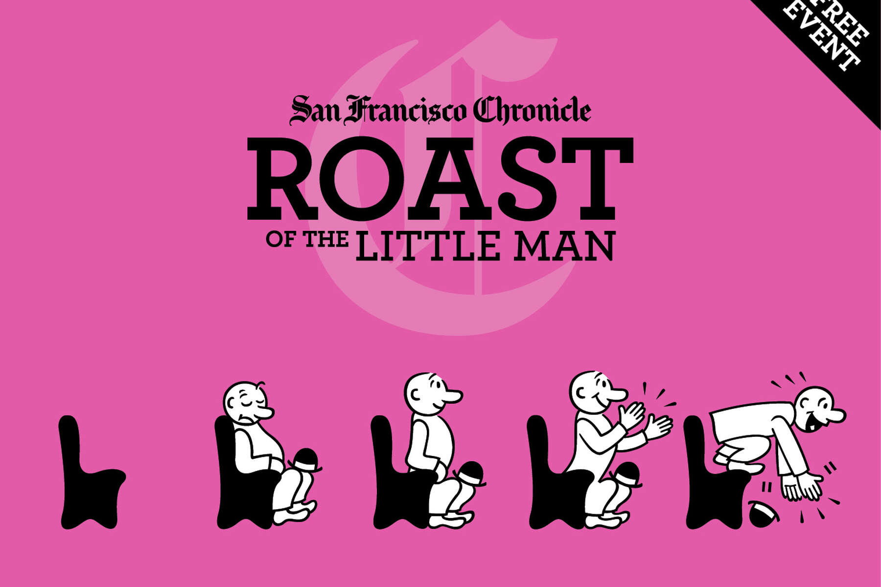 Lit Crawl 2018: The Chronicle's Roast of The Little Man! lit-crawl-2018-the-chronicle-s-roast-of-the-little-man