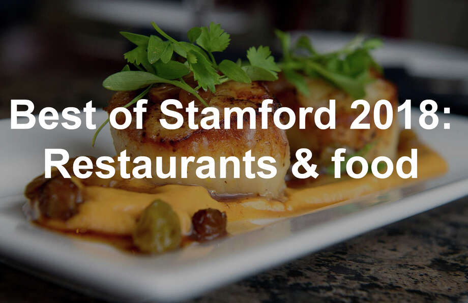 Best Of Stamford 2018 Food Restaurants Stamfordadvocate Photo Lindsay Perry Stamford Advocate