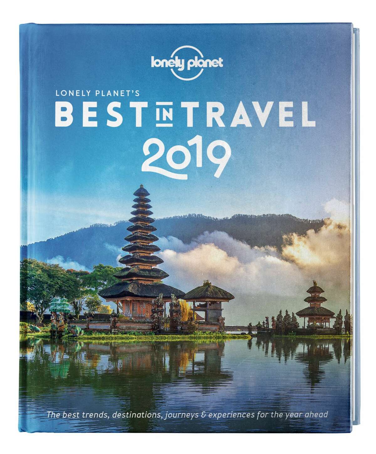 "Best in Travel" is an annual publication that gives travelers an idea of where they should visit. Criteria include any celebrations or anniversaries, infrastructure improvements and energy, Editor Alex Howard said.