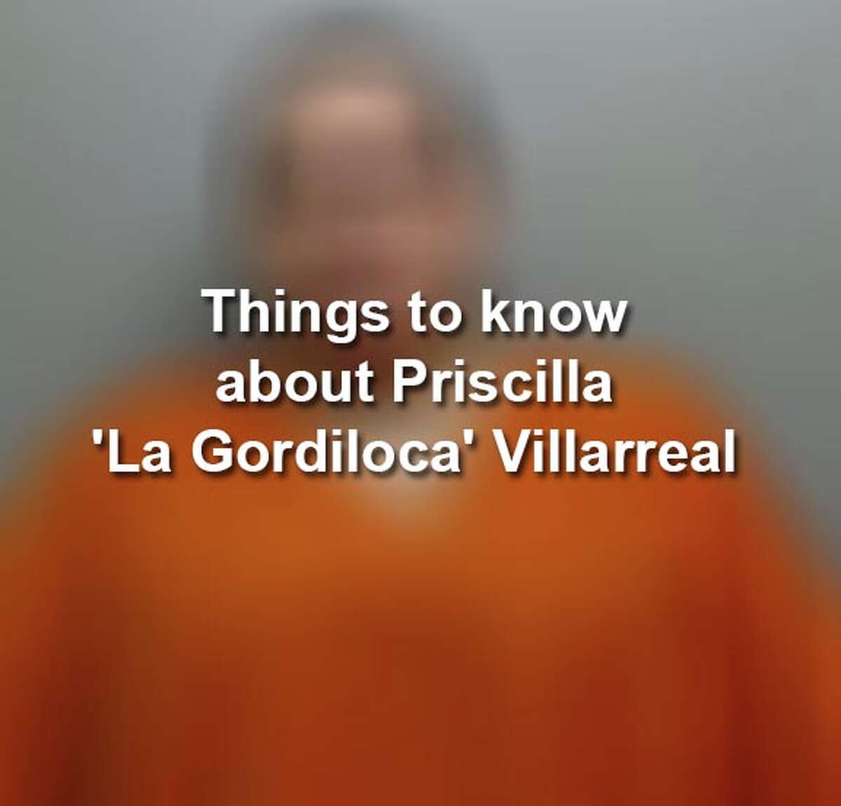 Keep scrolling to see five things to know about Laredo citizen journalist Priscilla 'La Gordiloca' Villarreal.