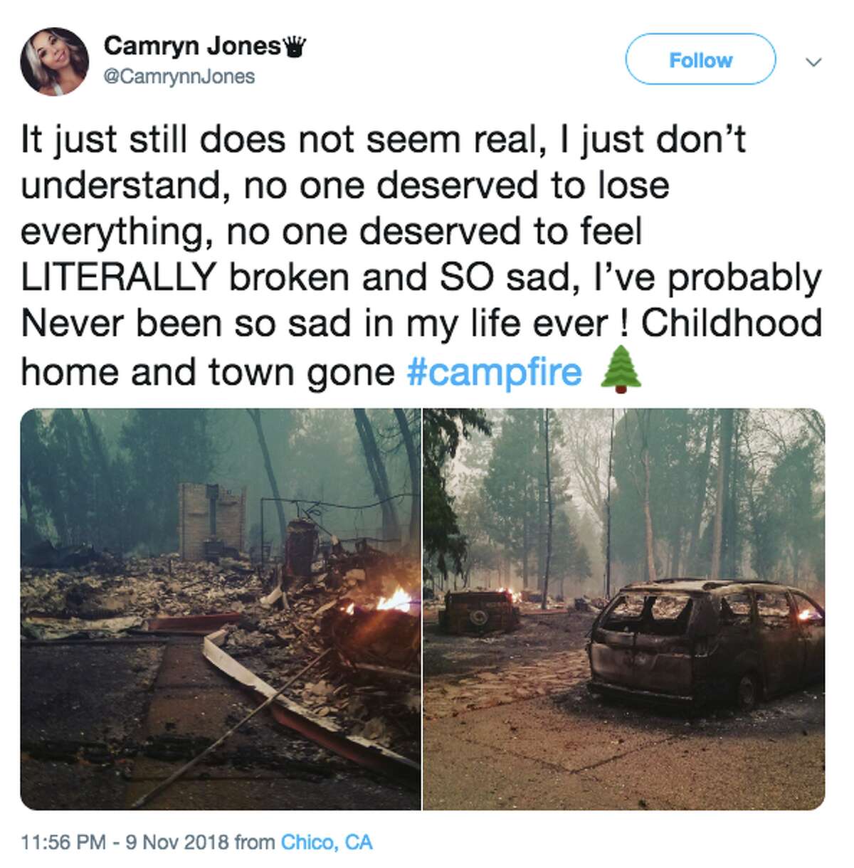 @CamrynnJones shared a photo on Friday, Nov. 10, 2018 of her childhood home that was destroyed from the Camp Fire. 