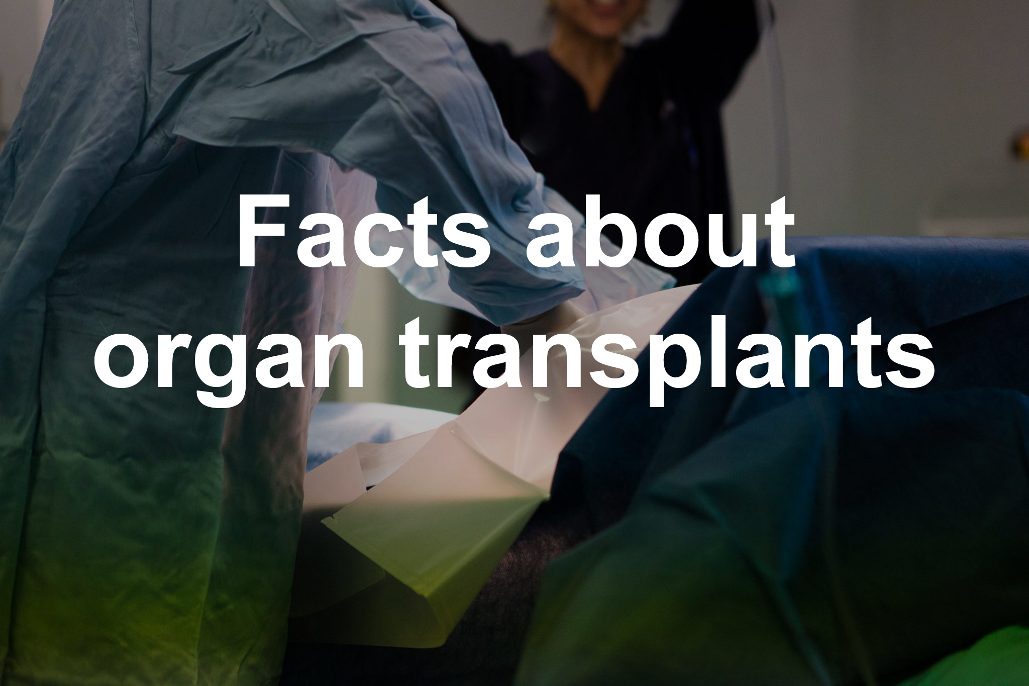 facts-about-organ-transplants