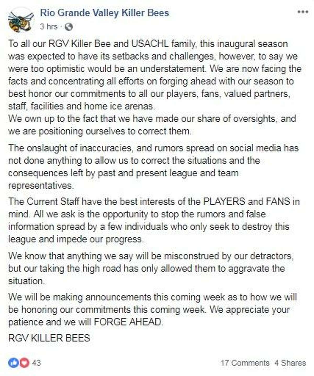 The Rio Grande Valley Killer Bees addressed its fans on Facebook after the weekend road games were postponed on Saturday.
