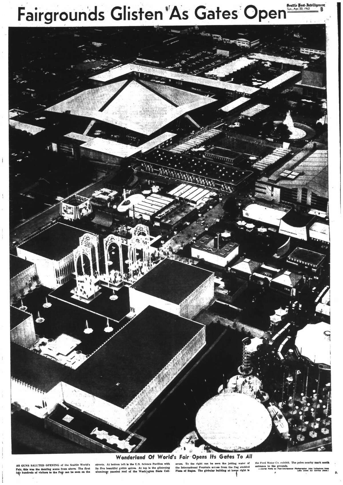 The P-I ran this aerial shot of the World's Fair campus, looking to the northwest, April 22, 1962.