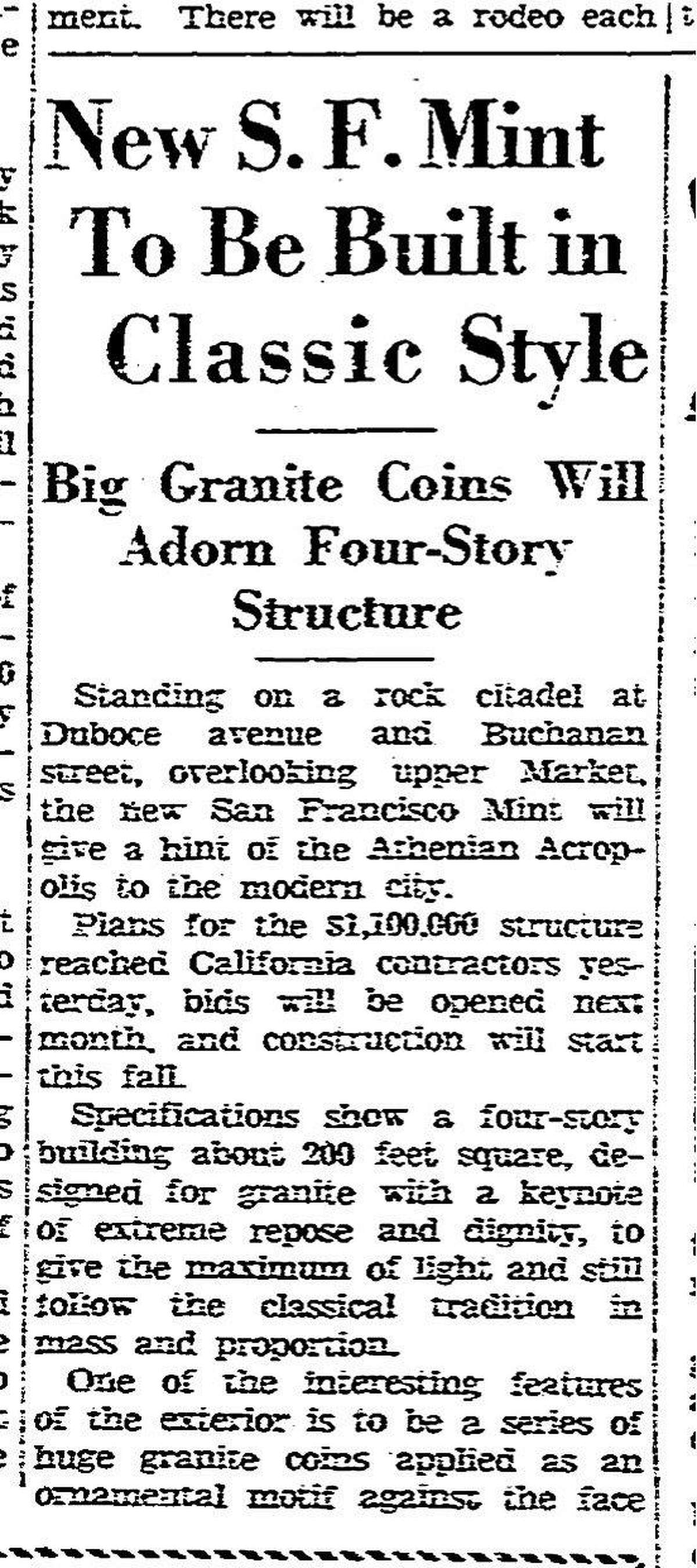 据《纪事报》报道，新的美国造币厂将于1935年6月27日建在旧金山市场街附近的布坎南和杜布埃街角