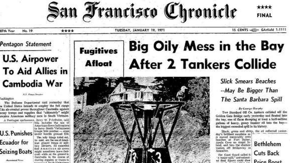 Chronicle Covers: S.F. Bay’s oil spill for the ages